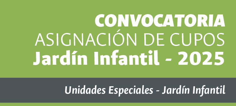 Convocatoria para asignación de cupos Jardín Infantil 2025